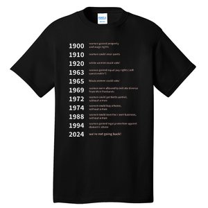 Rights Gained By Date Women Rights Tall T-Shirt