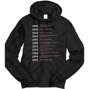 Rights Gained By Date Women Rights Tie Dye Hoodie