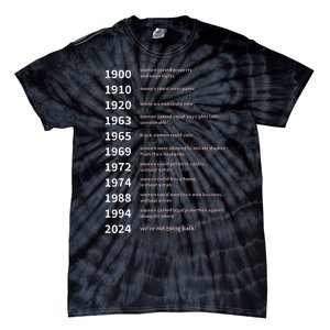 Rights Gained By Date Women Rights Tie-Dye T-Shirt