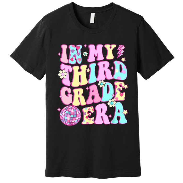 Retro Groovy Back To School In My Third Grade Era Girl Premium T-Shirt