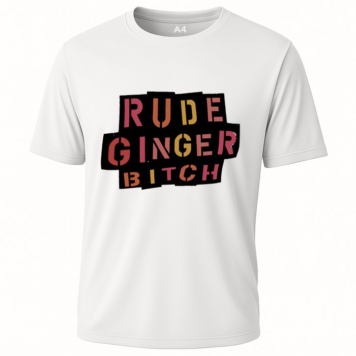 Rude Ginger Bitch Cooling Performance Crew T-Shirt