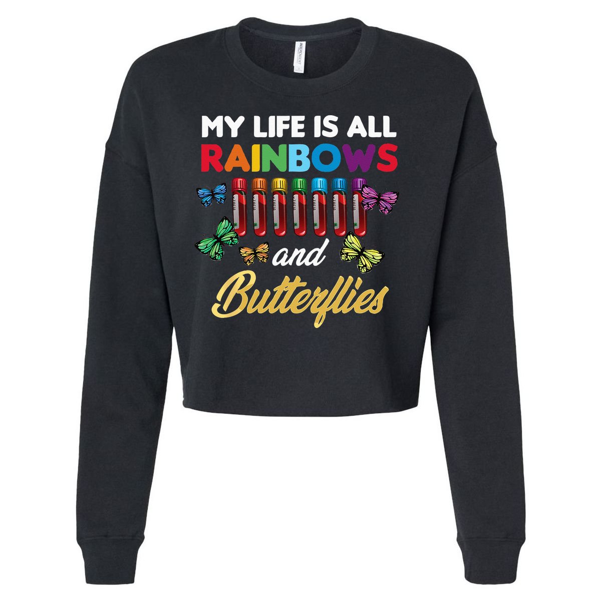 Reaction Glass Butterfly Rainbow Phlebotomist Laboratory Cropped Pullover Crew
