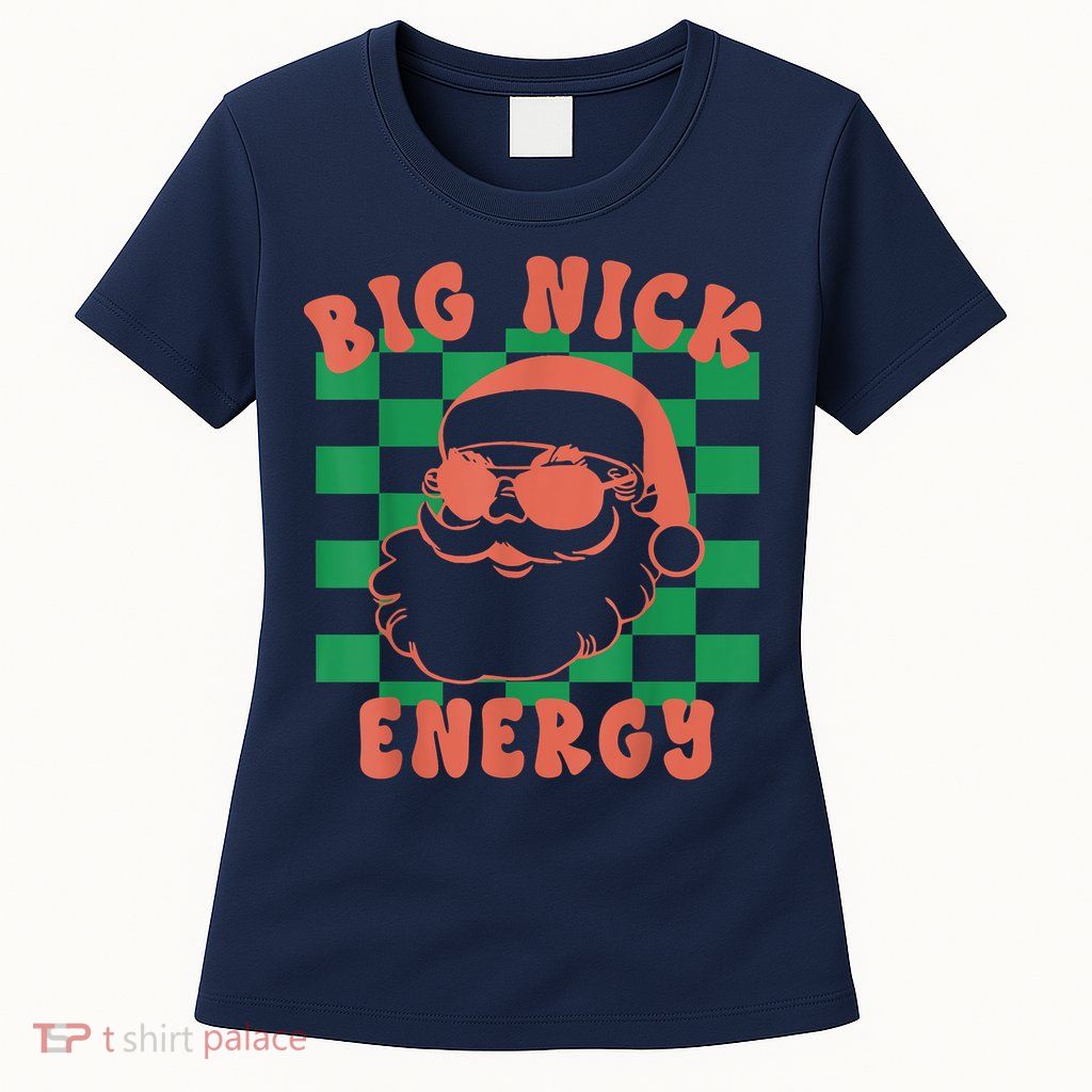 Retro Groovy Big Nick Santa Energy Christmas Trendy 2022 Womens T-Shirt