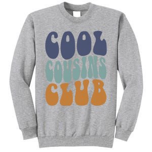 Retro Groovy Cool Cousin Club Tall Sweatshirt