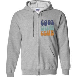 Retro Groovy Cool Cousin Club Full Zip Hoodie