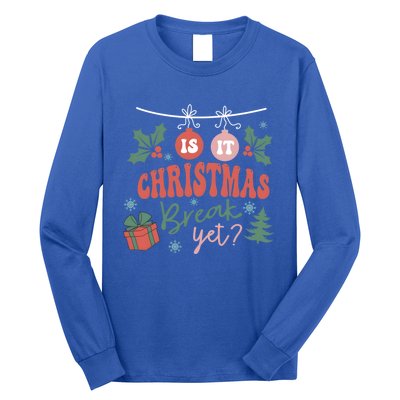 Retro Groovy Christmas Is It Christmas Break Yet Retro Xmas Gift Long Sleeve Shirt