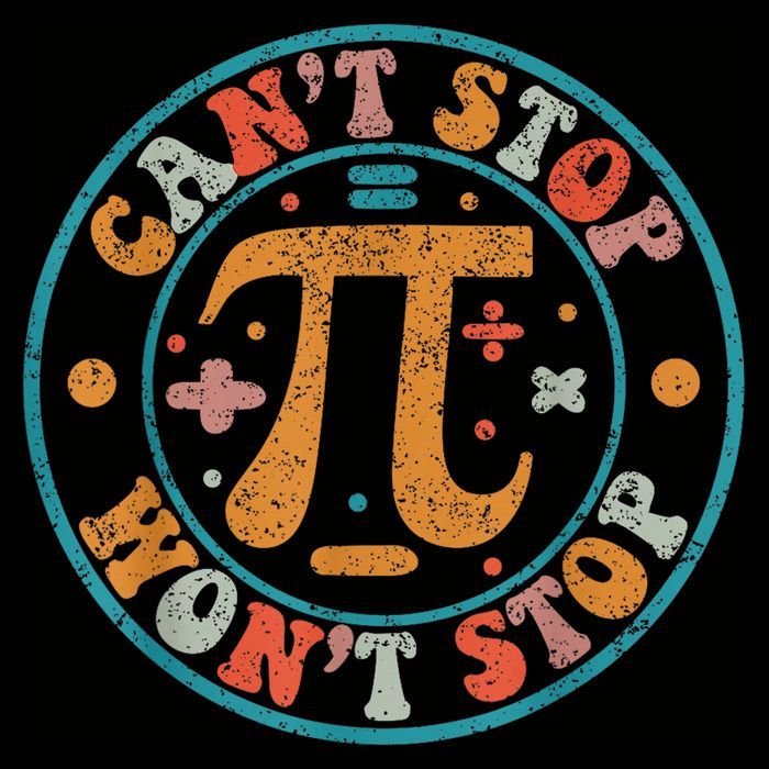 Retro Groovy Can'T Stop Pi Won'T Stop Pi Day Math Teachers Button