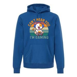 Retro Gamer CanT Hear You IM Gaming Funny Cat Headset Meaningful Gift Premium Hoodie