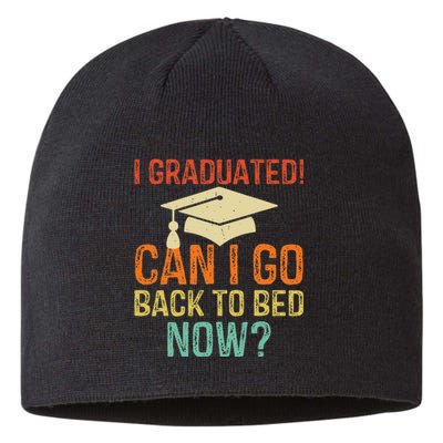 Retro Graduation Can I Go Back To Bed Now college Gift Sustainable Beanie