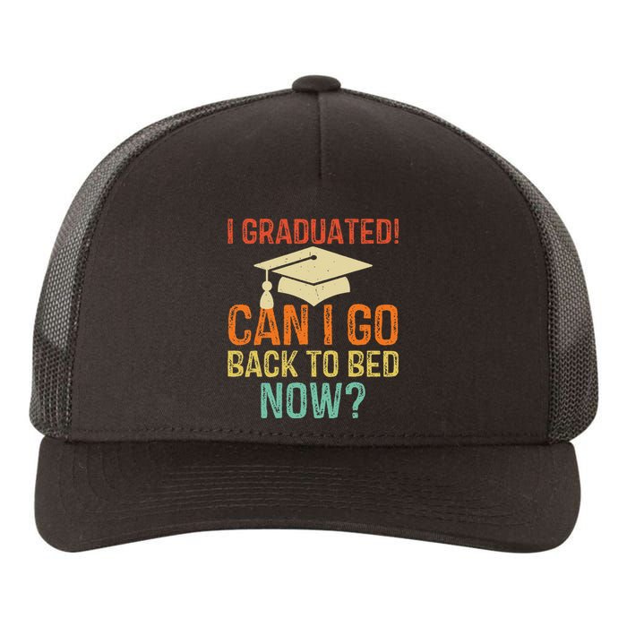 Retro Graduation Can I Go Back To Bed Now college Gift Yupoong Adult 5-Panel Trucker Hat