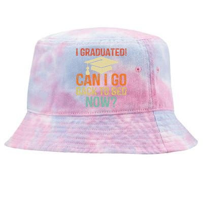 Retro Graduation Can I Go Back To Bed Now college Gift Tie-Dyed Bucket Hat