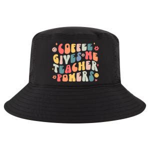 Retro Groovy Coffee Gives Me Teacher Powers Teacher Life Gift Cool Comfort Performance Bucket Hat