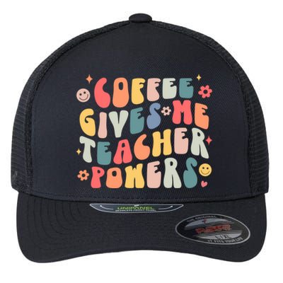 Retro Groovy Coffee Gives Me Teacher Powers Teacher Life Gift Flexfit Unipanel Trucker Cap