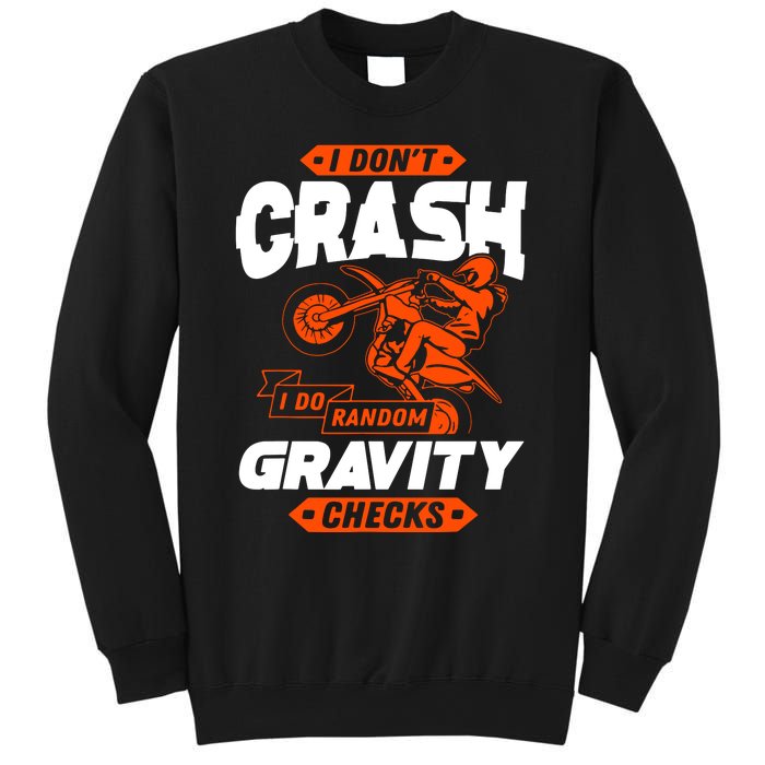 Random Gravity Checks Motocross Dirt Bike Sweatshirt