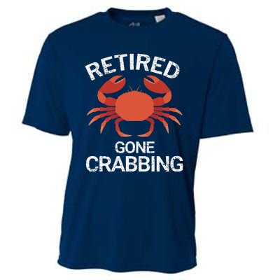 Retired Gone Crabbing Funny Crab Fishing Cooling Performance Crew T-Shirt