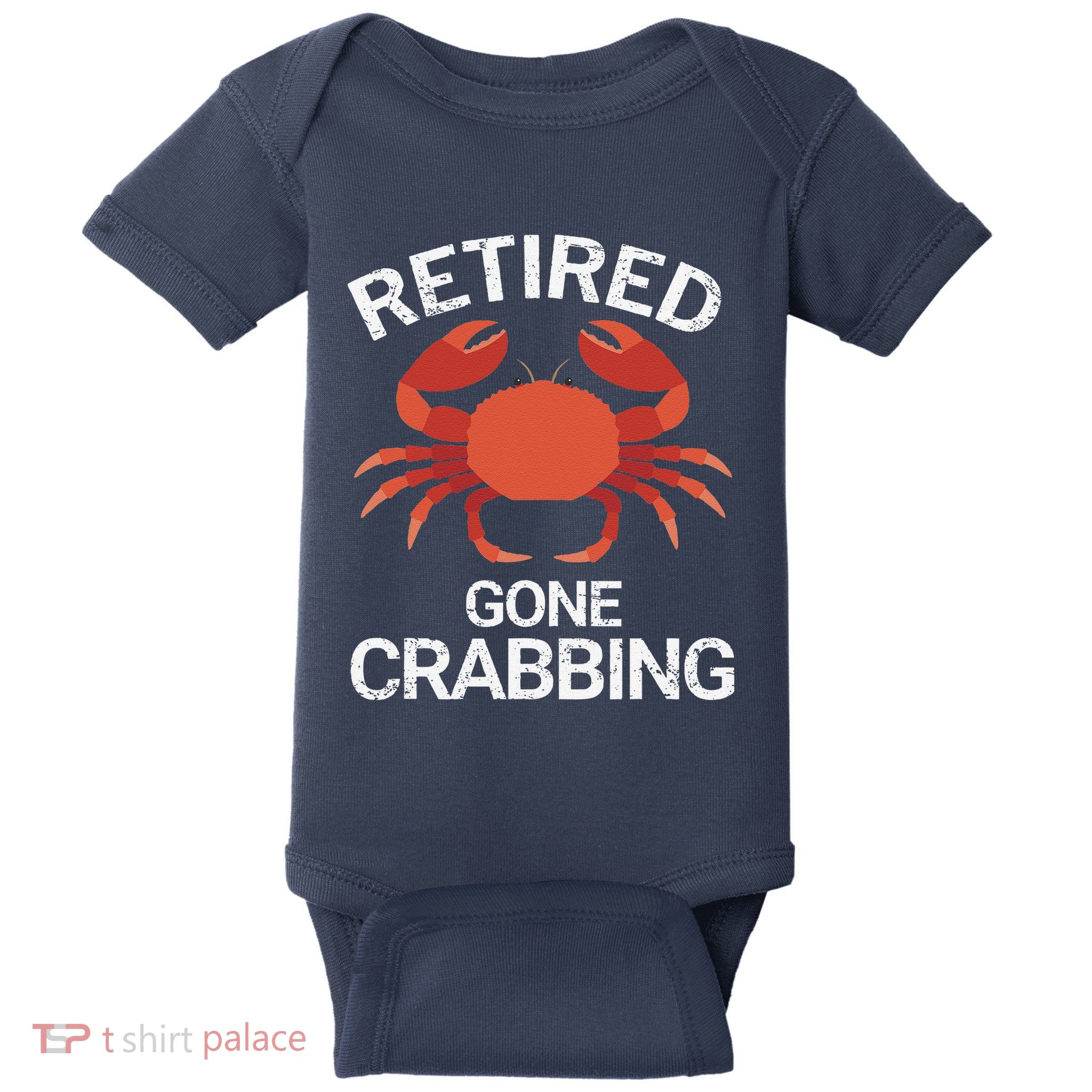 Retired Gone Crabbing Funny Crab Fishing Baby Bodysuit
