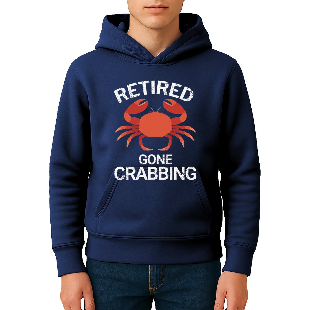 Retired Gone Crabbing Funny Crab Fishing Kids Hoodie