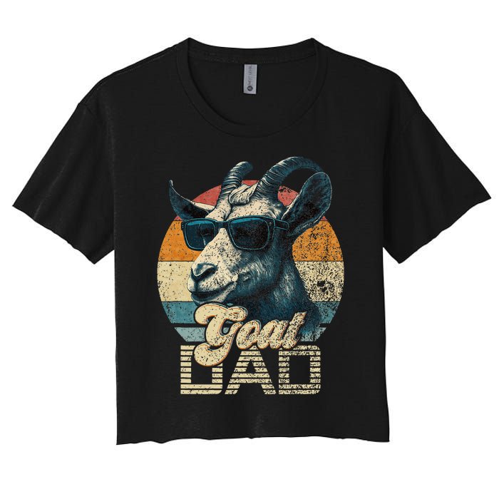 Retro Goat Dad Best Goat Daddy Funny Fathers Day Women's Crop Top Tee