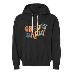 Retro Groovy Daddy Gifts for Dad Fathers Day Garment-Dyed Fleece Hoodie