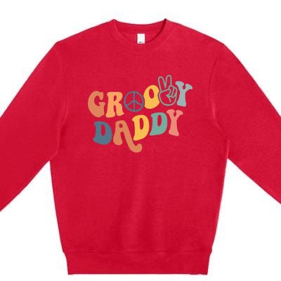 Retro Groovy Daddy Gifts for Dad Fathers Day Premium Crewneck Sweatshirt