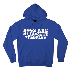 Retro Groovy Dogs Are My Favorite People Dog Owner Lover Gift Hoodie