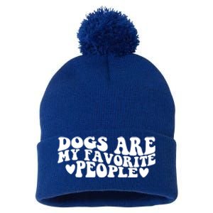 Retro Groovy Dogs Are My Favorite People Dog Owner Lover Gift Pom Pom 12in Knit Beanie