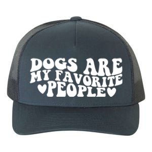 Retro Groovy Dogs Are My Favorite People Dog Owner Lover Gift Yupoong Adult 5-Panel Trucker Hat