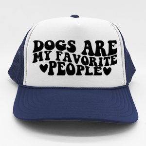 Retro Groovy Dogs Are My Favorite People Dog Owner Lover Gift Trucker Hat