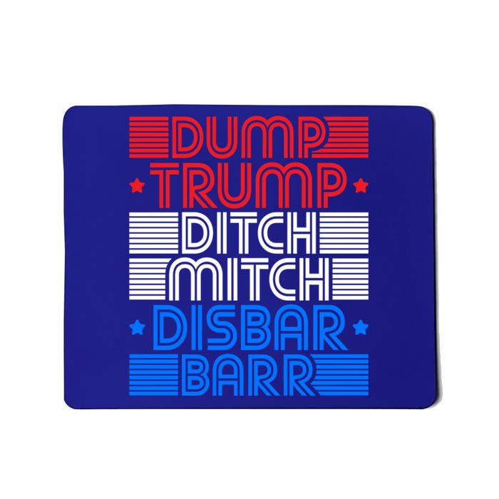 Retro Graphic Dump Trump Ditch Mitch Disbar Barr Funny Tee Gift Mousepad