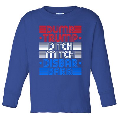 Retro Graphic Dump Trump Ditch Mitch Disbar Barr Funny Tee Gift Toddler Long Sleeve Shirt