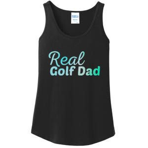 Real Golf Dad Father's Day Gift For Dad Ladies Essential Tank