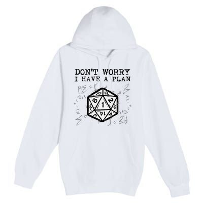 Rpg Gamer Dont Worry I Have Plan Premium Pullover Hoodie