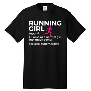 Running Girl Definition Funny Runner Tall T-Shirt