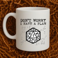 RPG Gamer Dont Worry I Have Plan Funny Mug