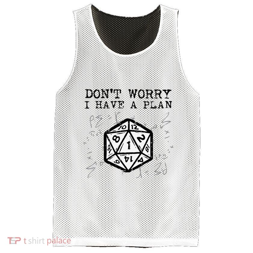 RPG Gamer Dont Worry I Have Plan Funny Mesh Reversible Basketball Jersey Tank