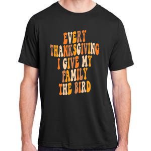 Retro Groovy Every Thanksgiving I Give My Family The Bird Adult ChromaSoft Performance T-Shirt