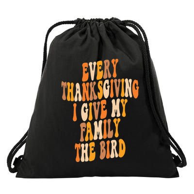 Retro Groovy Every Thanksgiving I Give My Family The Bird Drawstring Bag
