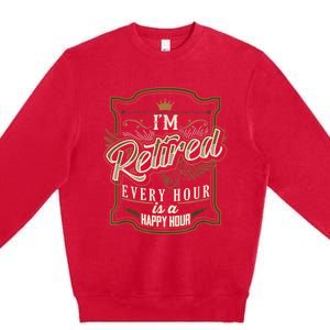 Retirement Gifts for  Funny I'm Retired Premium Crewneck Sweatshirt