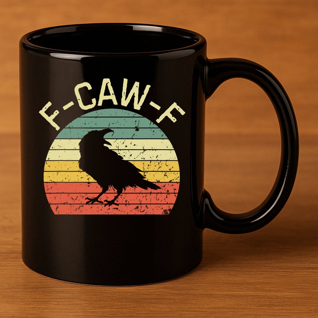 Retro Grunge F-Caw-F Black Crow Black Bird Cawing  11oz C Handle Ceramic Mug
