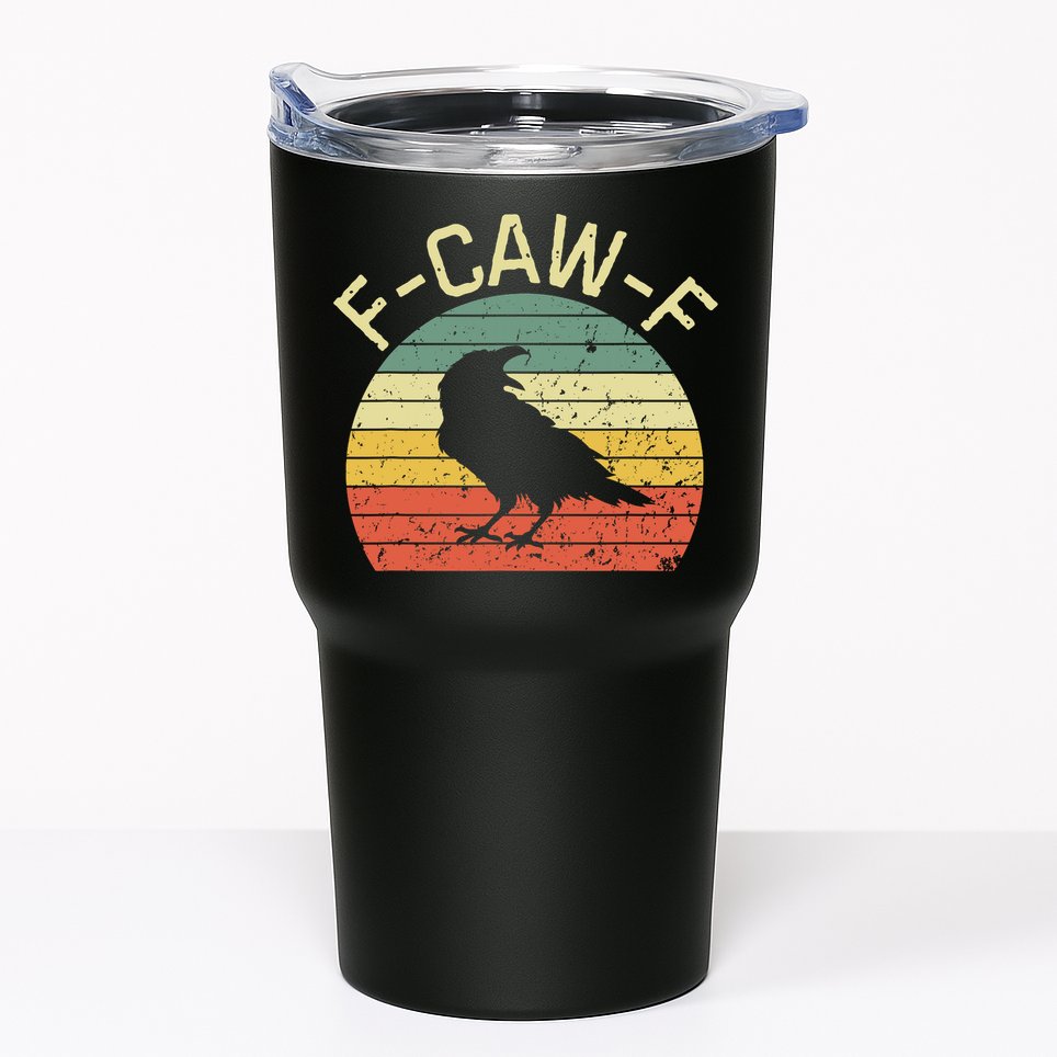 Retro Grunge F-Caw-F Black Crow Black Bird Cawing  Tumbler