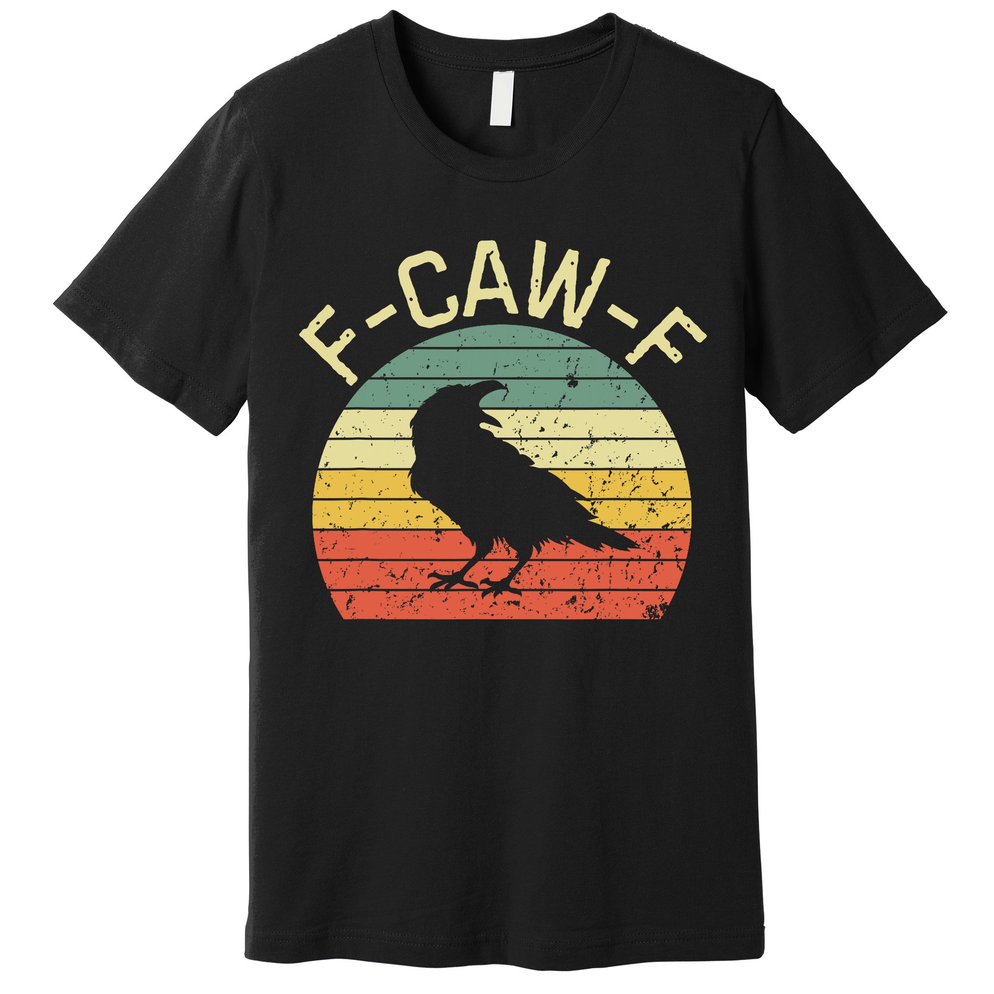 Retro Grunge F-Caw-F Black Crow Black Bird Cawing  Premium T-Shirt