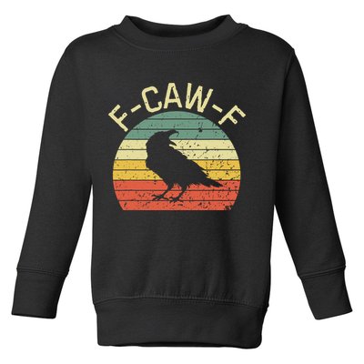Retro Grunge F-Caw-F Black Crow Black Bird Cawing  Toddler Sweatshirt