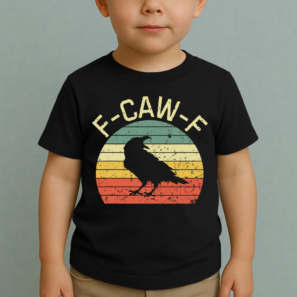 Retro Grunge F-Caw-F Black Crow Black Bird Cawing  Toddler T-Shirt