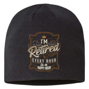 Retiret Gifts Funny Im Retired Sustainable Beanie