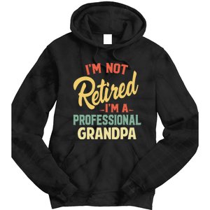 Retired Grandpa For Funny Fathers Day Grandpa Tie Dye Hoodie