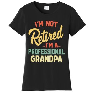 Retired Grandpa For Funny Fathers Day Grandpa Women's T-Shirt