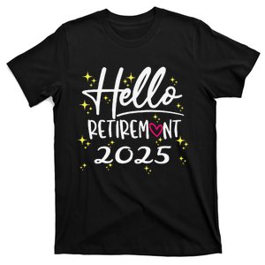 Retirement Gifts For Women 2025 Retired 2025 Women Gift T-Shirt