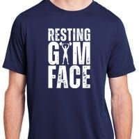 Resting Gym Face Funny Gym Quote Adult ChromaSoft Performance T-Shirt