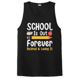 Retirement Gifts For Teacher, Schools Out Forever Retirement PosiCharge Competitor Tank