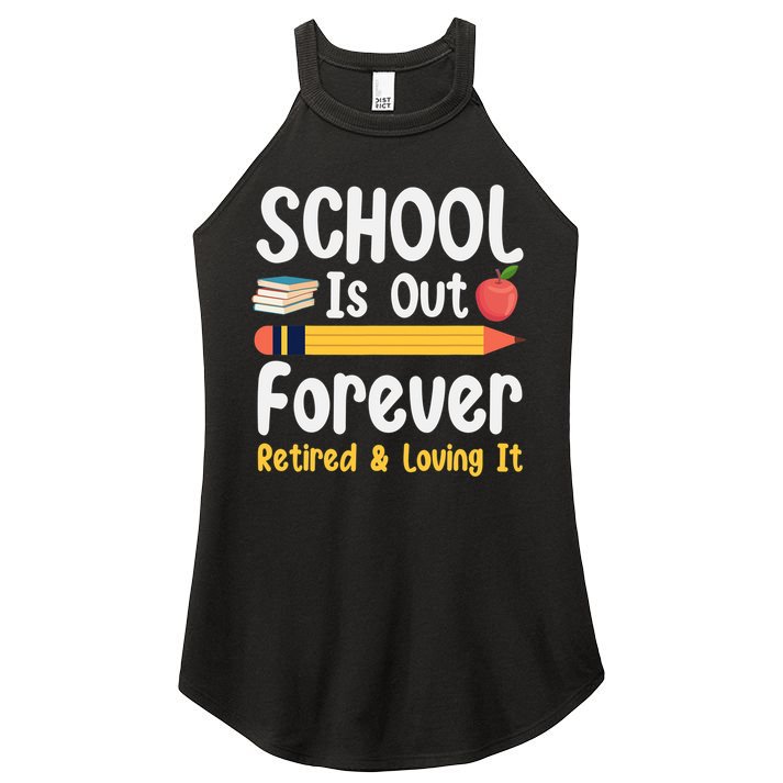 Retirement Gifts For Teacher, Schools Out Forever Retirement Women's Perfect Tri Rocker Tank